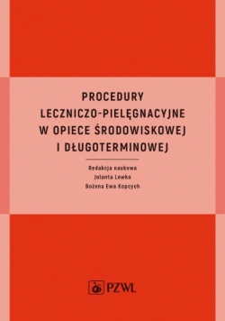 Procedury leczniczo-pielęgnacyjne w opiece środowiskowej i długoterminowej