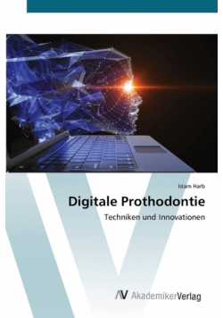 Digitale Prothodontie