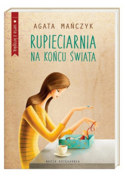 Rupieciarnia na końcu świata