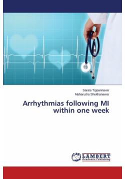 Arrhythmias Following Mi Within One Week