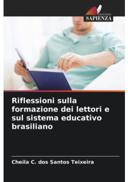 Riflessioni sulla formazione dei lettori e sul sistema educativo brasiliano