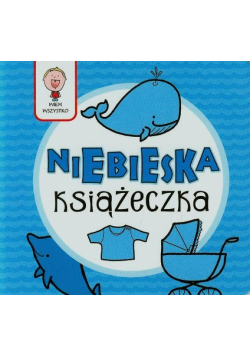 Wiem wszystko Niebieska książeczka
