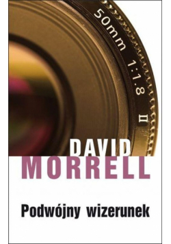 David Morrell - Podwójny wizerunek