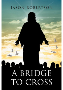 A Bridge to Cross