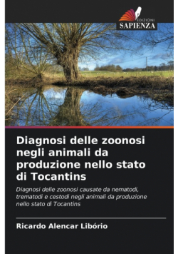 Diagnosi delle zoonosi negli animali da produzione nello stato di Tocantins
