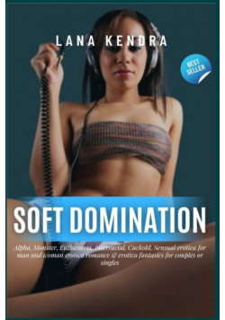 Soft Domination
