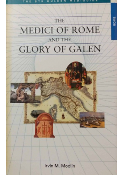 The medici of rome and the glory of galen