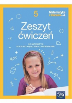 Matematyka z kluczem NEON zeszyt ćwiczeń dla klasy 5 szkoły podstawowej EDYCJA 2024-2026