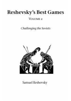 Reshevsky's Best Games - Volume 2