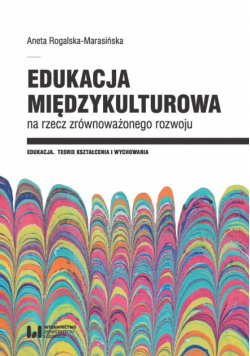Edukacja międzykulturowa na rzecz zrównoważonego rozwoju