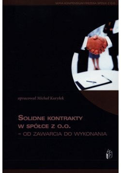 Solidne kontrakty w spółce z o.o.