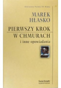 Pierwszy krok w chmurach i inne opowiadania