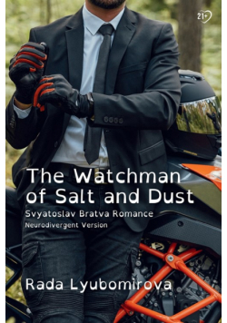 The Watchman of Salt and Dust