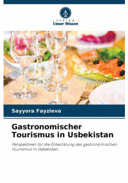 Gastronomischer Tourismus in Usbekistan
