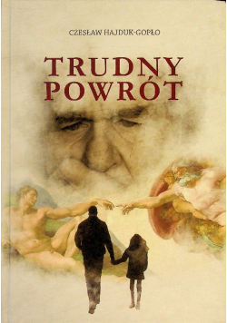 Trudny powrót