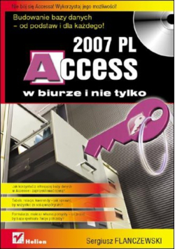 2007 PL Access W biurze i nie tylko