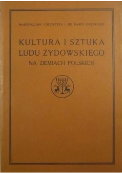 Kultura i sztuka ludu żydowskiego na ziemiach polskich