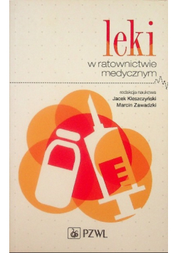 Leki w ratownictwie medycznym
