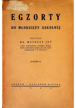 Egzorty do młodzieży szkolnej 1932 r.