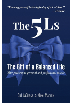 The 5Ls The Gift of a Balanced Life