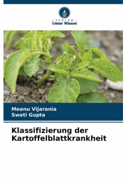 Klassifizierung der Kartoffelblattkrankheit