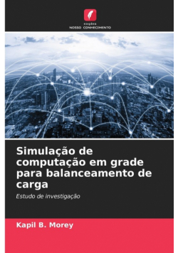 Simulação de computação em grade para balanceamento de carga