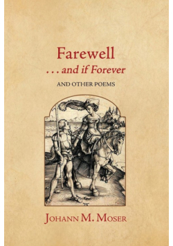 Farewell . . . and if Forever