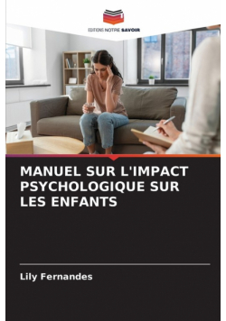 Manuel Sur L'impact Psychologique Sur Les Enfants