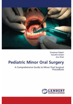 Pediatric Minor Oral Surgery