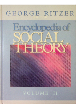 Encyclopedia of Social Theory Tom II