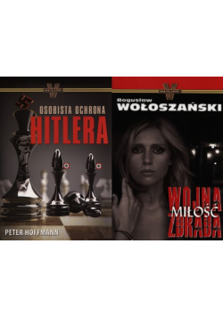 Osobista ochrona Hitlera / Wojna miłość zdrada