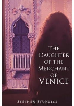 The Daughter of The Merchant of Venice