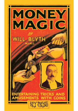 Money Magic (Hey Presto Magic Book)