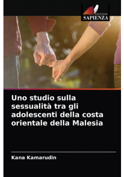Uno studio sulla sessualità tra gli adolescenti della costa orientale della Malesia