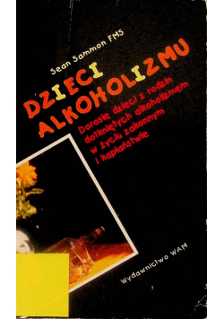 Dzieci alkoholizmu