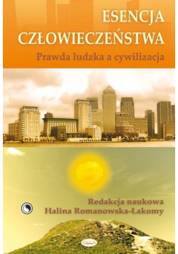 Esencja człowieczeństwa