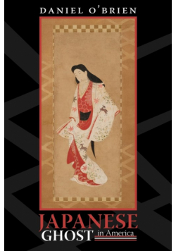 Japanese Ghost in America