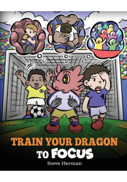 Train Your Dragon to Focus