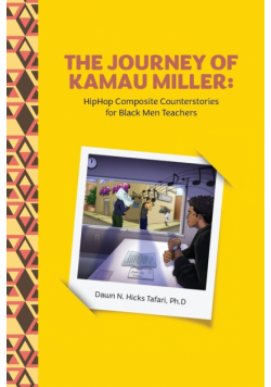 The Journey of Kamau Miller