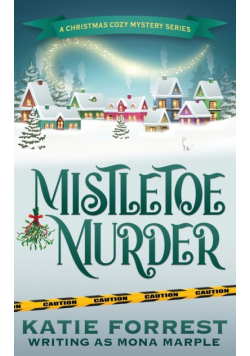 Mistletoe Murder