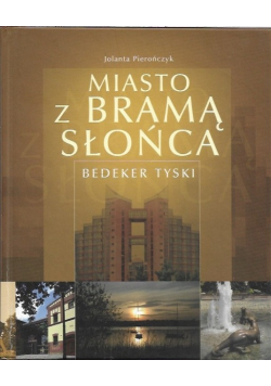 Miasto z bramą słońca