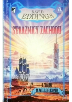 Strażnicy zachodu Tom 1