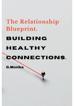 The Relationship Blueprint
