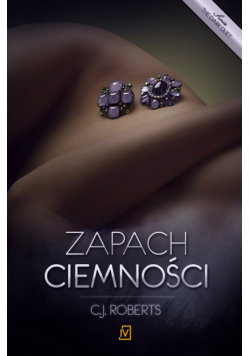 Zapach ciemności. Tom 2 The dark duet