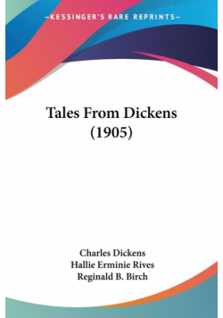 Tales From Dickens (1905)