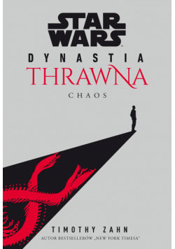 Star Wars Dynastia Thrawna. Chaos