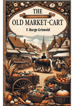 The Old Market-Cart