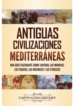 Antiguas civilizaciones mediterráneas