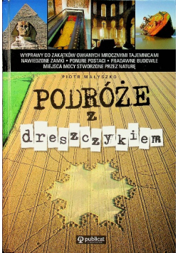 Podróże z dreszczykiem