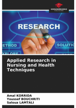Applied Research in Nursing and Health Techniques